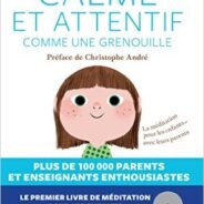 Calme et attentif comme une grenouille