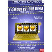 C’est le week end et  » l’amour est sur le net »